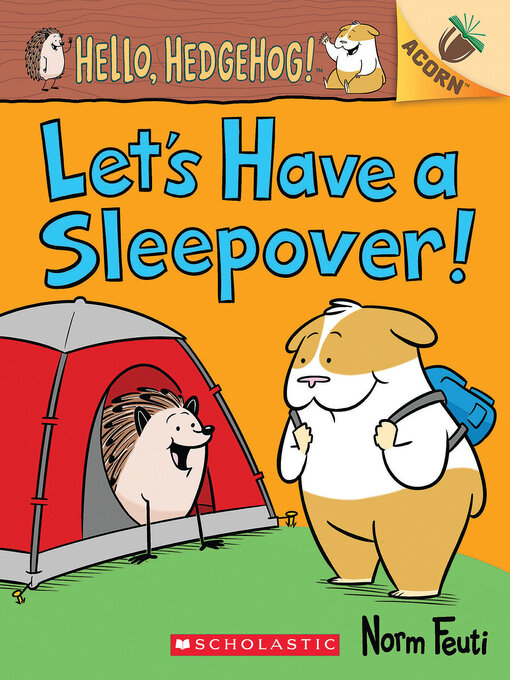 Title details for Let's Have a Sleepover! by Norm Feuti - Available